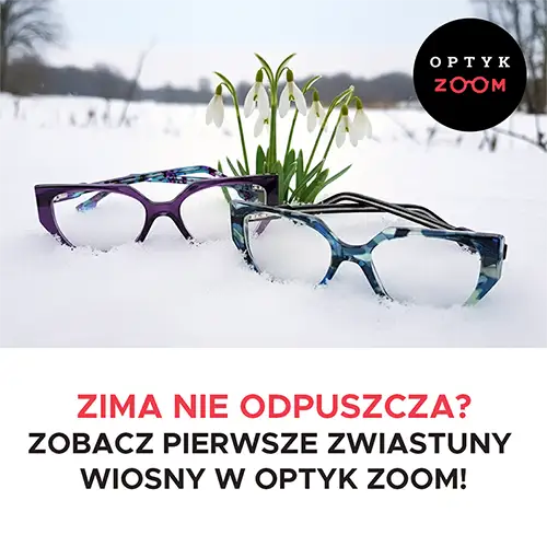 zwiastuny wiosny w Optyk ZOOM