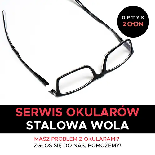 Naprawa okularów Stalowa Wola